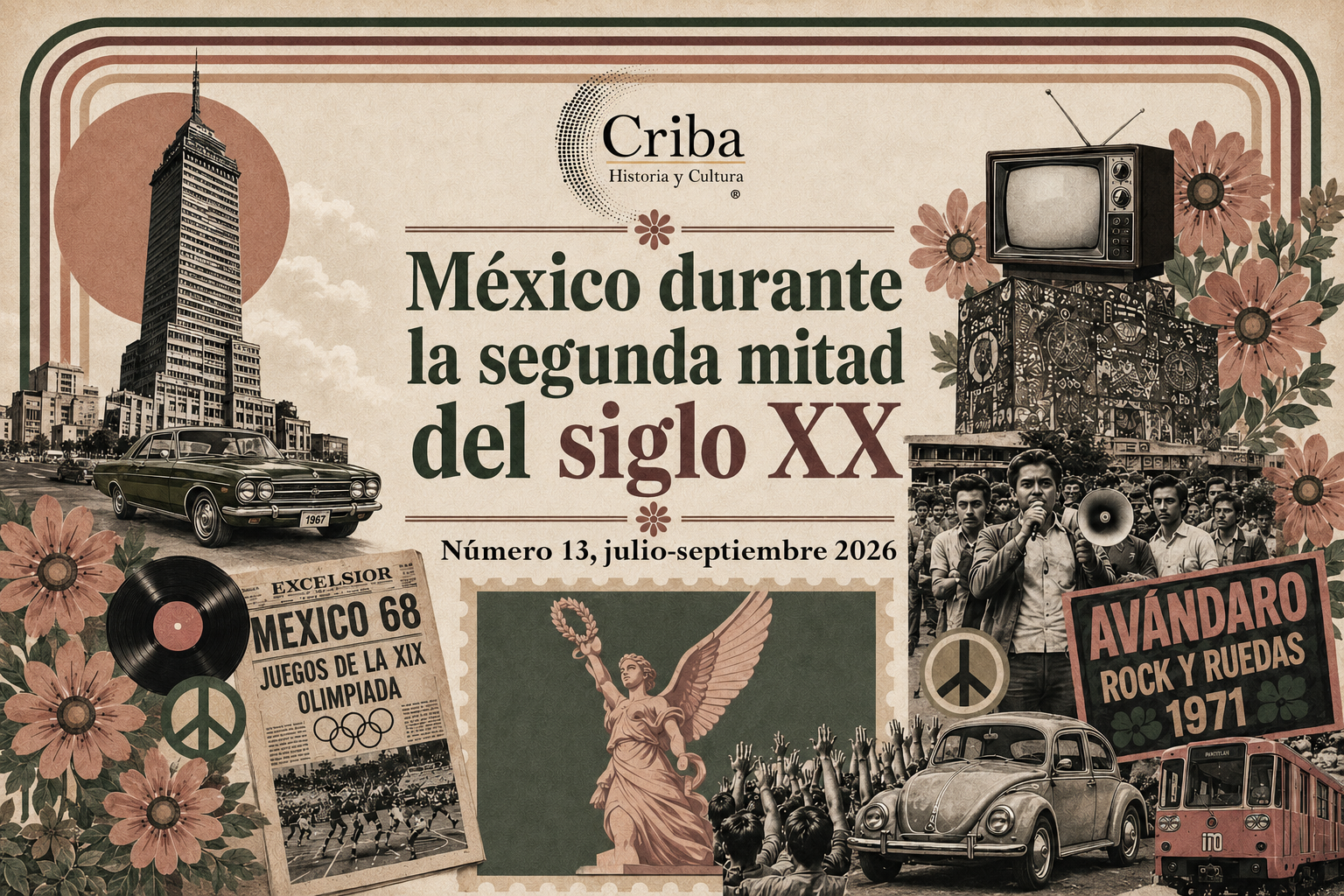 Criba No. 13 - México durante la segunda mitad del siglo XX, julio - septiembre  2026